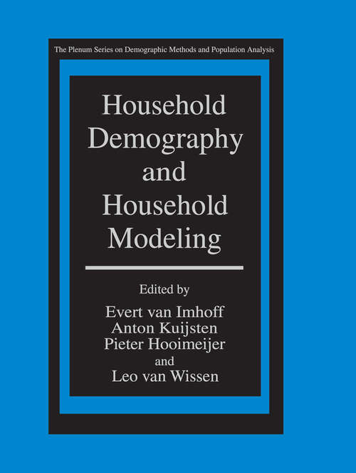 Book cover of Household Demography and Household Modeling (1995) (The Springer Series on Demographic Methods and Population Analysis)
