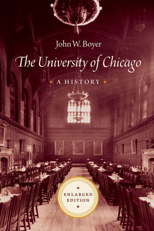 Book cover of The University of Chicago: A History