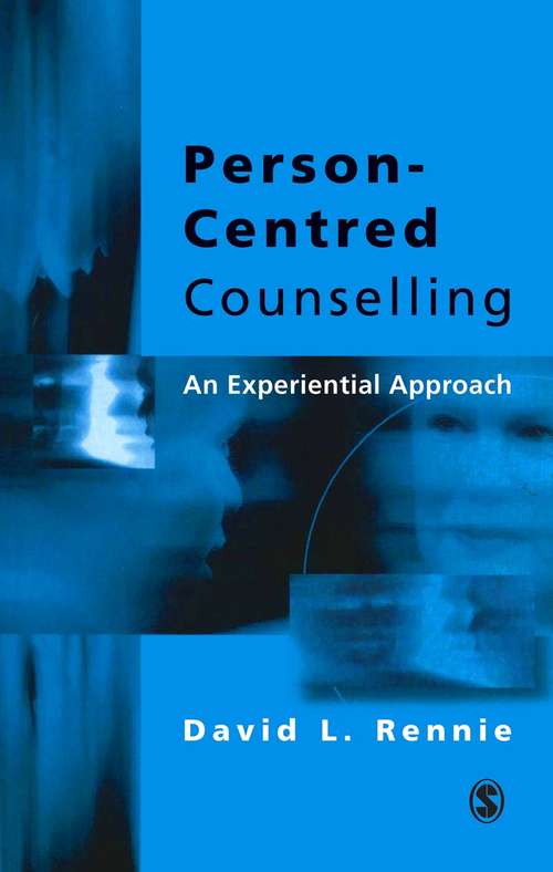 Book cover of Person-Centred Counselling: An Experiential Approach