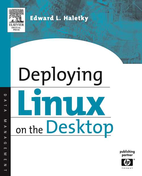 Book cover of Deploying LINUX on the Desktop