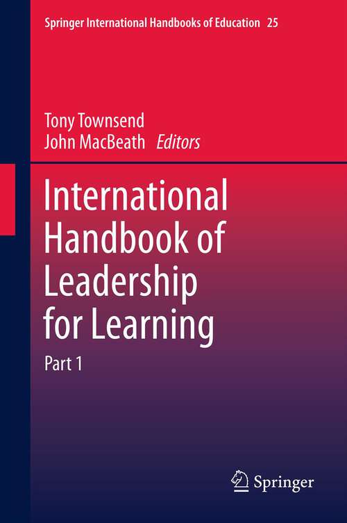 Book cover of International Handbook of Leadership for Learning (2011) (Springer International Handbooks of Education #25)