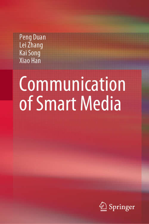 Book cover of Communication of Smart Media (1st ed. 2020)