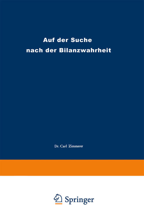 Book cover of Auf der Suche nach der Bilanzwahrheit (1963)