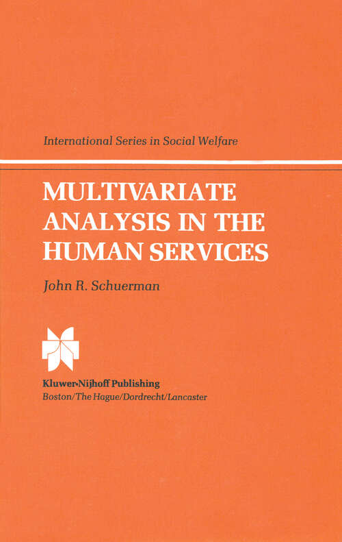 Book cover of Multivariate Analysis in the Human Services (1983) (International Series in Social Welfare #2)