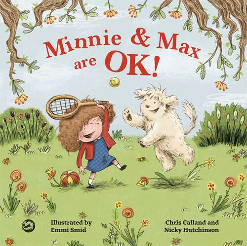 Book cover of Minnie and Max are OK!: A Story to Help Children Develop a Positive Body Image (PDF)