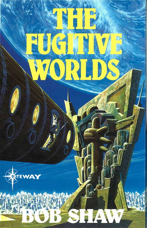 Book cover of The Fugitive Worlds: Land and Overland Book 3 (LAND AND OVERLAND)