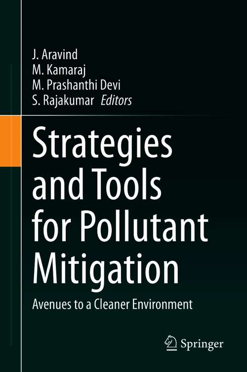 Book cover of Strategies and Tools for Pollutant Mitigation: Avenues to a Cleaner Environment (1st ed. 2021)
