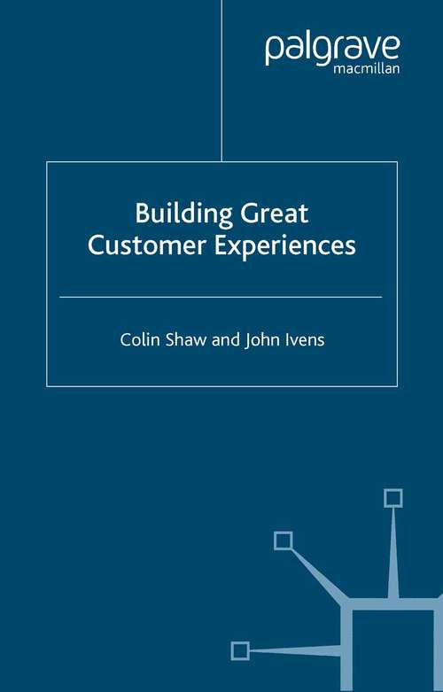 Book cover of Building Great Customer Experiences (2002)