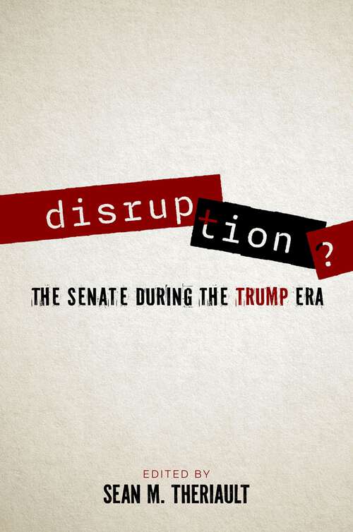 Book cover of Disruption?: The Senate During the Trump Era