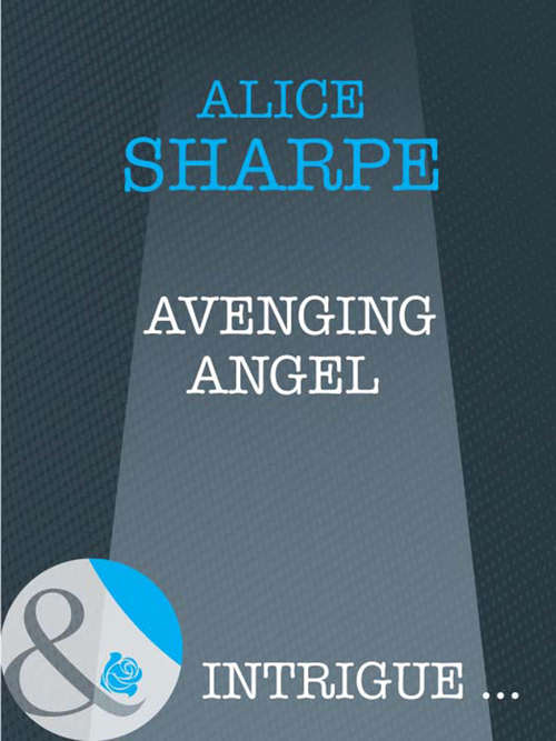 Book cover of Avenging Angel (ePub First edition) (Mills And Boon Intrigue Ser.)