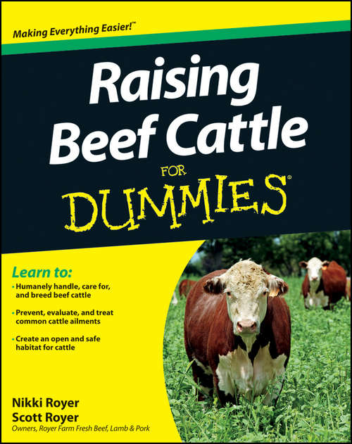 Book cover of Raising Beef Cattle For Dummies