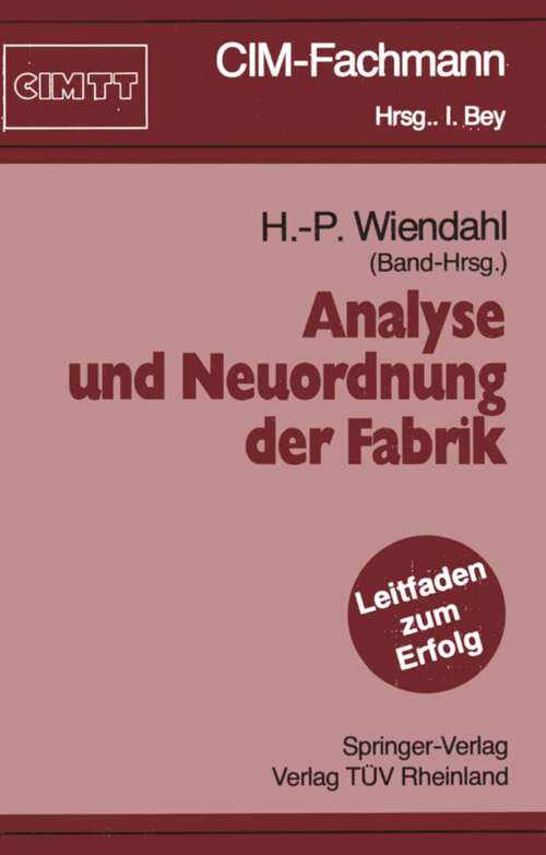 Book cover of Analyse und Neuordnung der Fabrik (1991) (CIM-Fachmann)