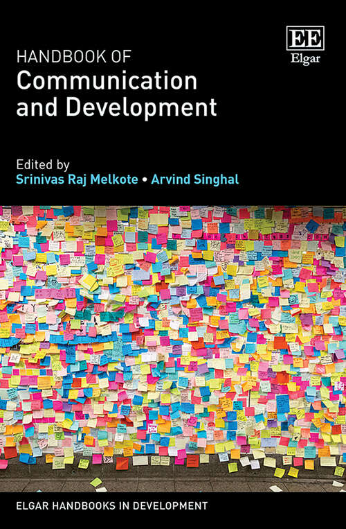 Book cover of Handbook of Communication and Development (Elgar Handbooks in Development)