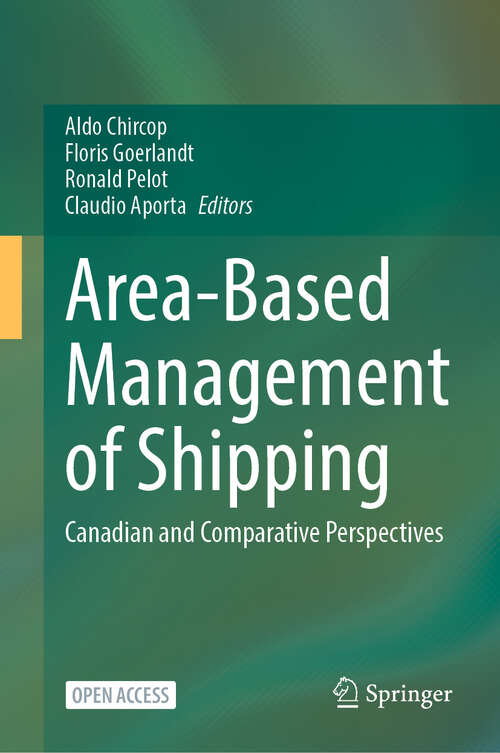 Book cover of Area-Based Management of Shipping: Canadian and Comparative Perspectives (2024)