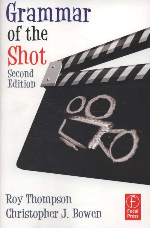 Book cover of Grammar Of The Shot (2)