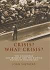 Book cover of Crisis? What crisis?: The Callaghan government and the British ‘winter of discontent’