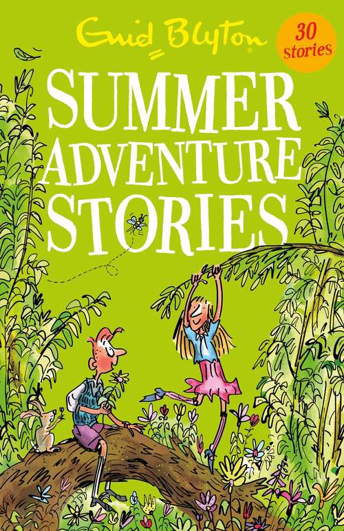 Book cover of Summer Adventure Stories: Contains 25 classic tales (Bumper Short Story Collections)