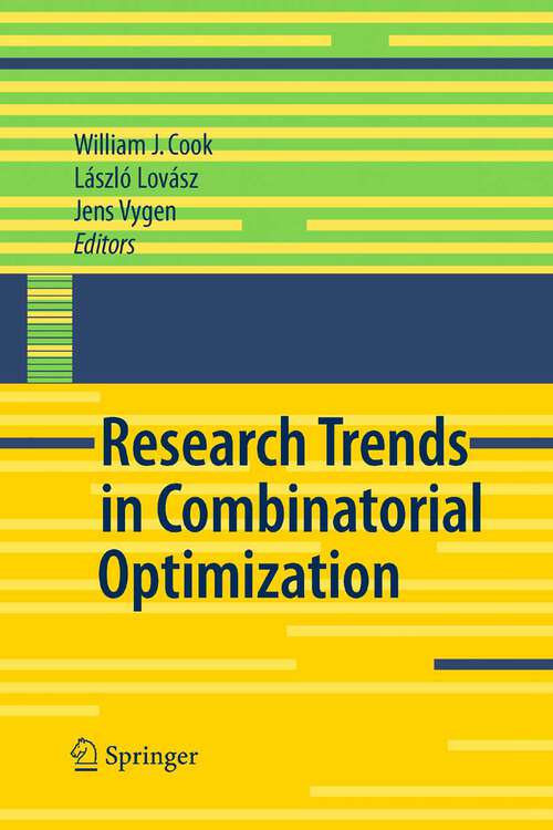 Book cover of Research Trends in Combinatorial Optimization: Bonn 2008 (2009)