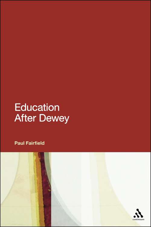 Book cover of Education After Dewey