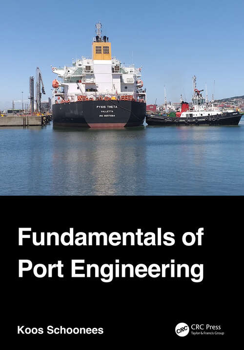 Book cover of Fundamentals of Port Engineering