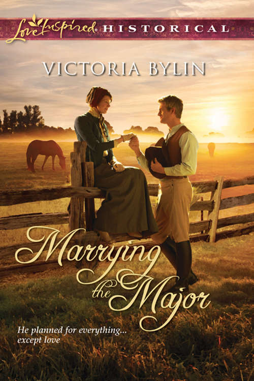 Book cover of Marrying the Major (ePub First edition) (Mills And Boon Love Inspired Historical Ser.)