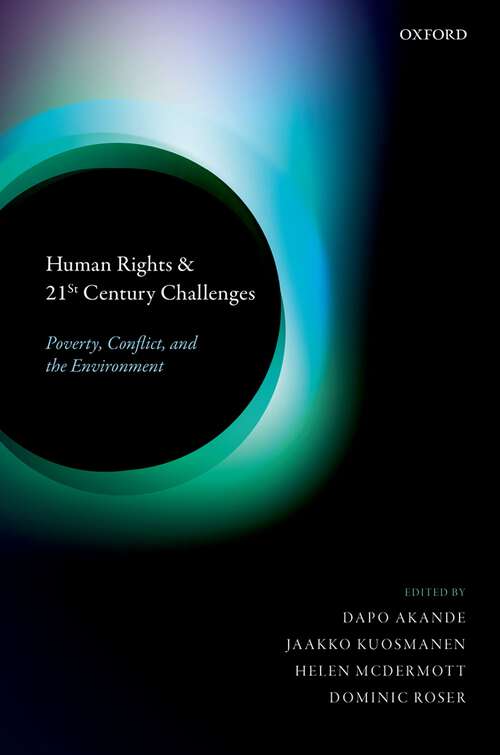 Book cover of Human Rights and 21st Century Challenges: Poverty, Conflict, and the Environment