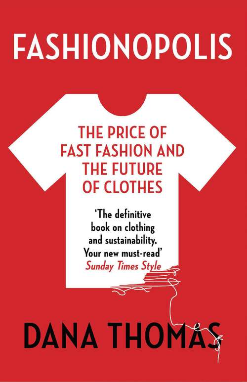 Book cover of Fashionopolis: The Price of Fast Fashion and the Future of Clothes