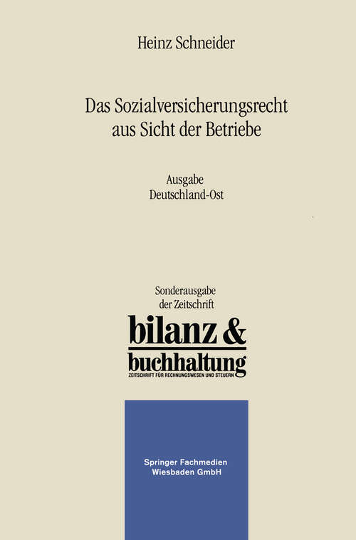 Book cover of Das Sozialversicherungsrecht aus Sicht der Betriebe: Ausgabe Deutschland-Ost (1991)