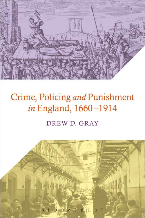 Book cover of Crime, Policing and Punishment in England, 1660-1914