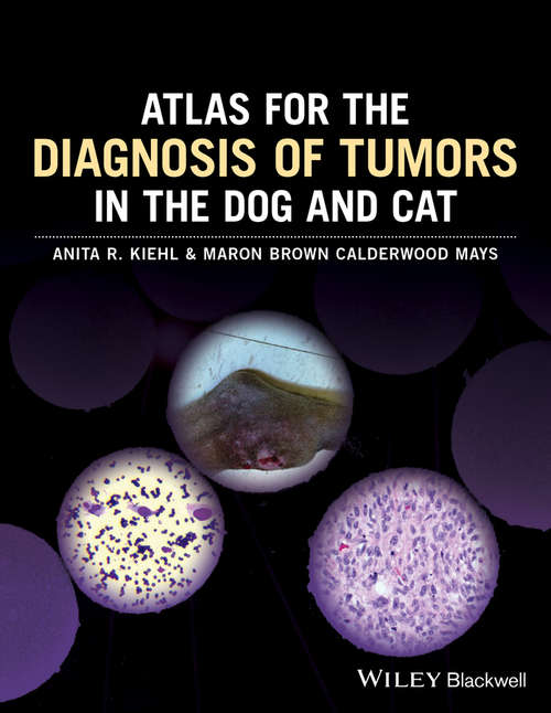 Book cover of Atlas for the Diagnosis of Tumors in the Dog and Cat