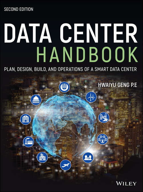 Book cover of Data Center Handbook: Plan, Design, Build, and Operations of a Smart Data Center (2)