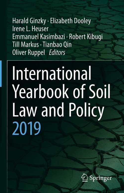 Book cover of International Yearbook of Soil Law and Policy 2019 (1st ed. 2021) (International Yearbook of Soil Law and Policy #2019)