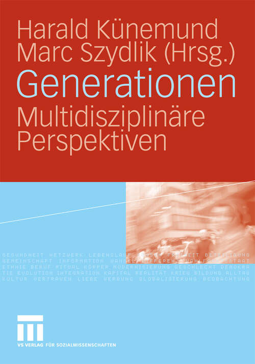 Book cover of Generationen: Multidisziplinäre Perspektiven (2009)