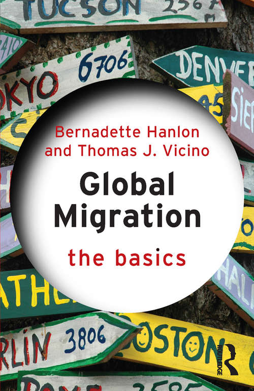 Book cover of Global Migration: The Basics (The Basics)