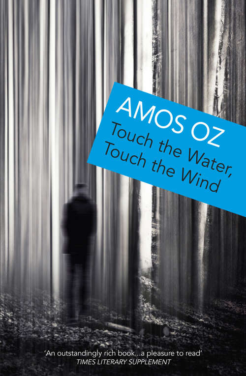 Book cover of Touch the Water, Touch the Wind