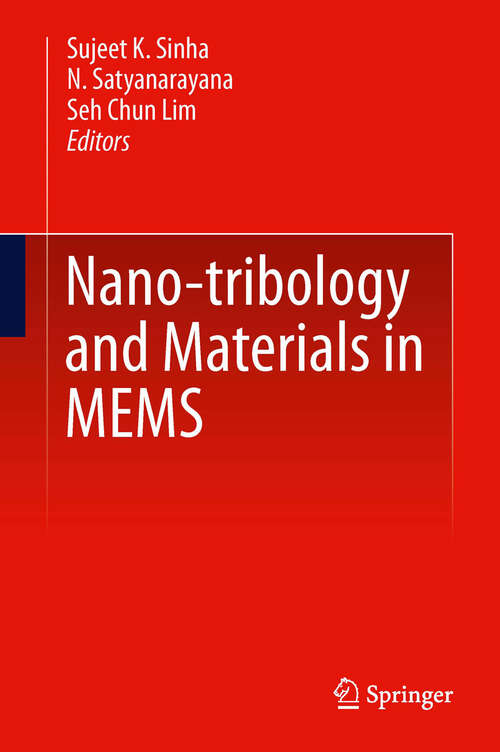 Book cover of Nano-tribology and Materials in MEMS (2013)