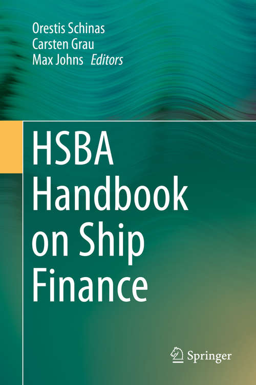 Book cover of HSBA Handbook on Ship Finance (2015)