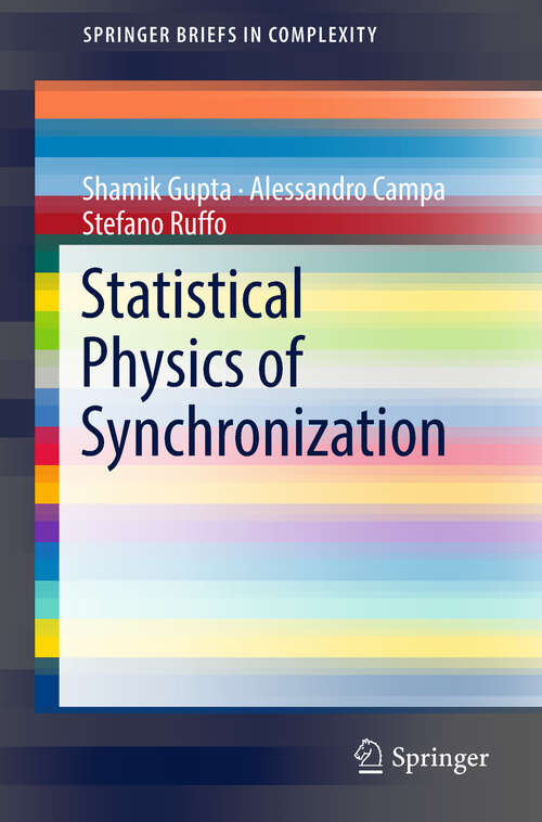 Book cover of Statistical Physics of Synchronization (1st ed. 2018) (SpringerBriefs in Complexity)