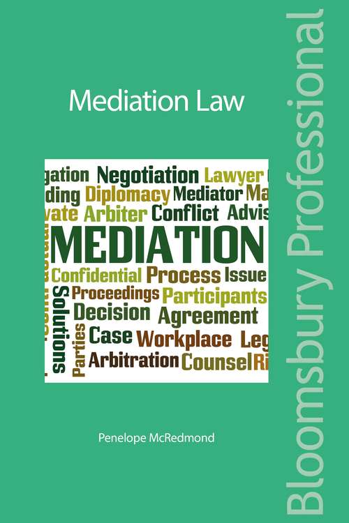 Book cover of Mediation Law: A Guide To The Law In Ireland