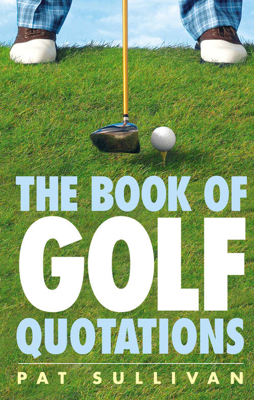 Book cover of The Book of Golf Quotations