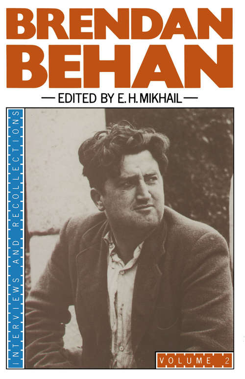Book cover of Brendan Behan: Interviews and Recollections (1st ed. 1982) (Interviews and Recollections)