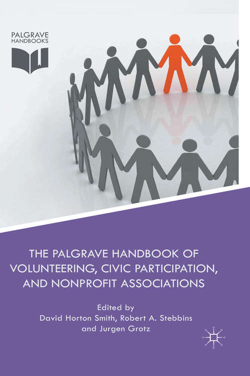Book cover of The Palgrave Handbook of Volunteering, Civic Participation, and Nonprofit Associations (1st ed. 2016)