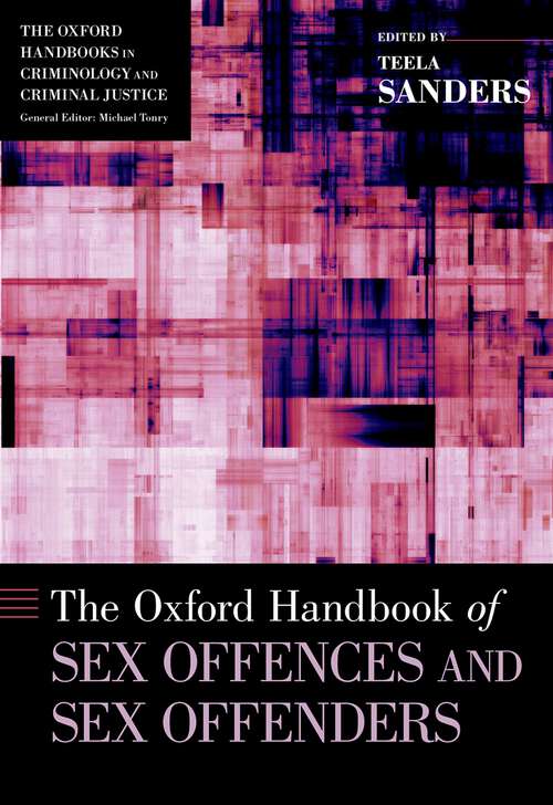 Book cover of The Oxford Handbook of Sex Offences and Sex Offenders (Oxford Handbooks)