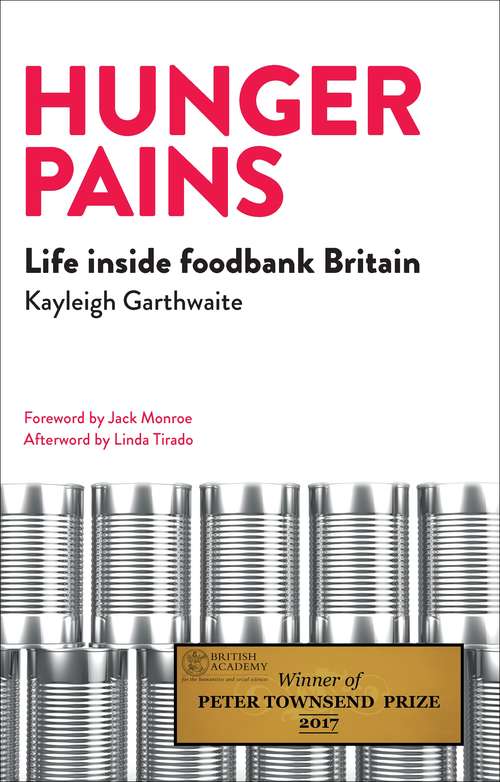 Book cover of Hunger pains: Life inside foodbank Britain