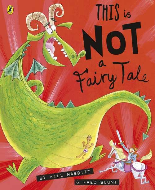 Book cover of This Is Not A Fairy Tale