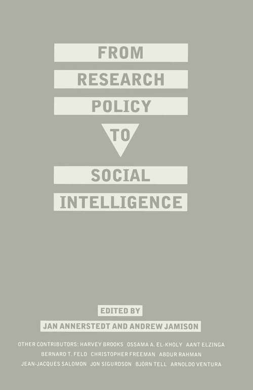 Book cover of From Research Policy to Social Intelligence (1st ed. 1988)