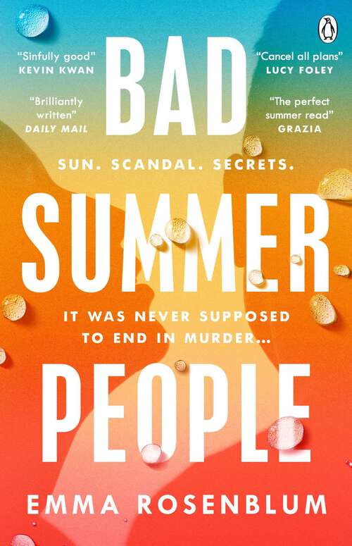 Book cover of Bad Summer People: A scorchingly addictive summer must-read