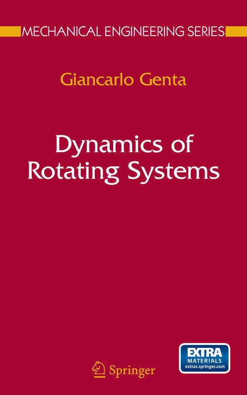 Book cover of Dynamics of Rotating Systems (2005) (Mechanical Engineering Series)