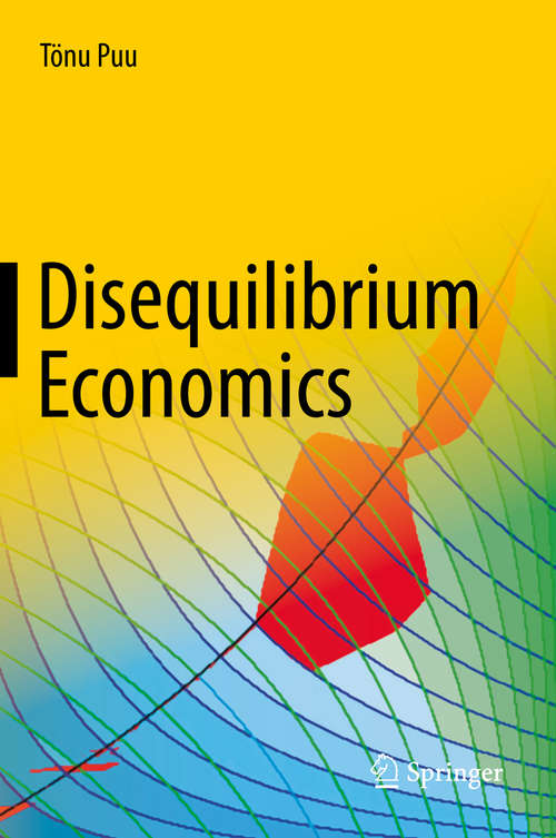 Book cover of Disequilibrium Economics: Oligopoly, Trade, and Macrodynamics