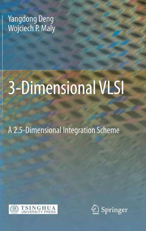 Book cover of 3-Dimensional VLSI: A 2.5-Dimensional Integration Scheme (2010)